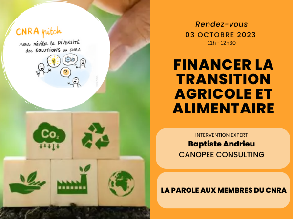 CNRApitch – Comment financer la transition agricole et alimentaire ?
